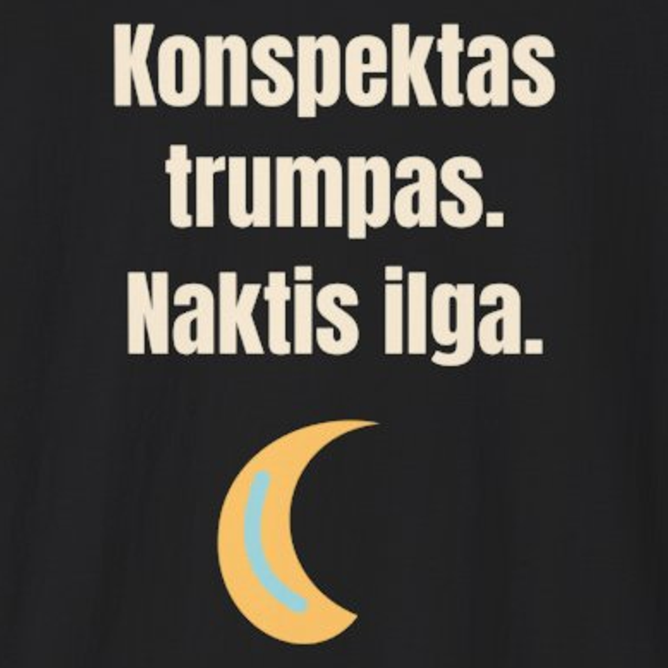 Konspektas trumpas. Naktis ilga. – marškinėliai, spaudos vaizdas