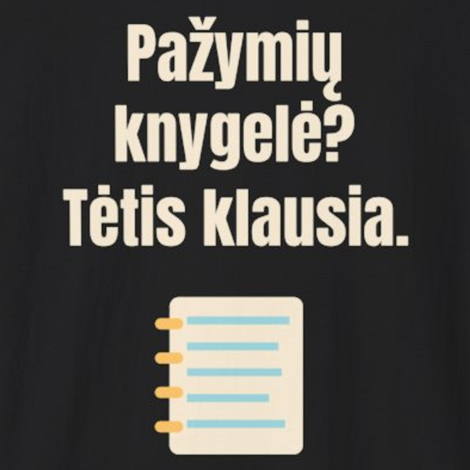 Pažymių knygelė? Tėtis klausia. – marškinėliai, spaudos vaizdas