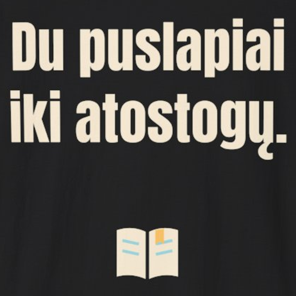 Du puslapiai iki atostogų. – marškinėliai, spaudos vaizdas