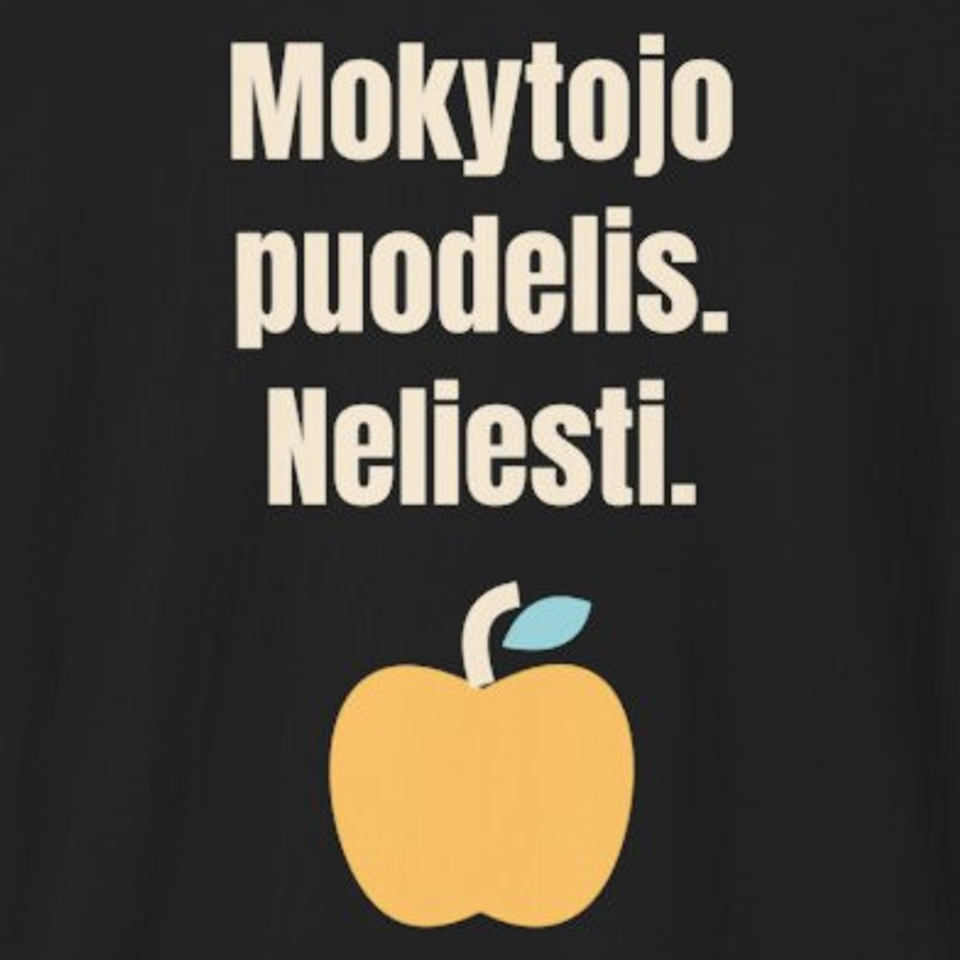 Mokytojo puodelis. Neliesti. – marškinėliai, spaudos vaizdas
