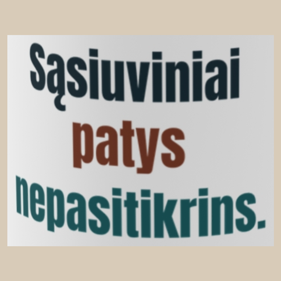 Sąsiuviniai patys nepasitikrins. – puodelis, spaudos vaizdas
