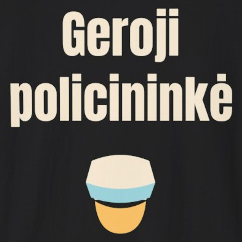 Geroji policininkė – marškinėliai, spaudos vaizdas