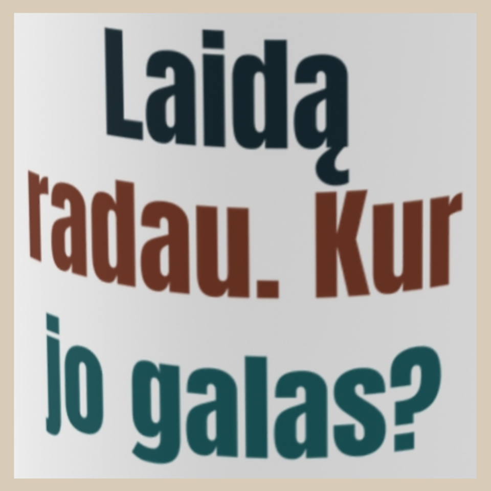 Laidą radau. Kur jo galas? – puodelis, spaudos vaizdas
