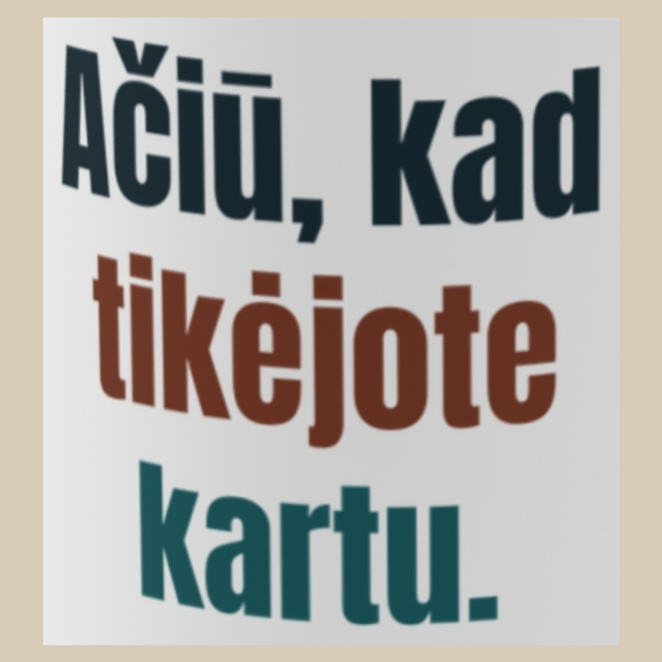 Ačiū, kad tikėjote kartu. – puodelis, spaudos vaizdas