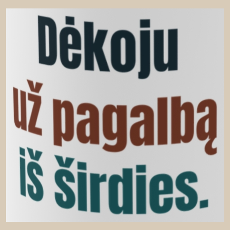 Dėkoju už pagalbą iš širdies. – puodelis, spaudos vaizdas
