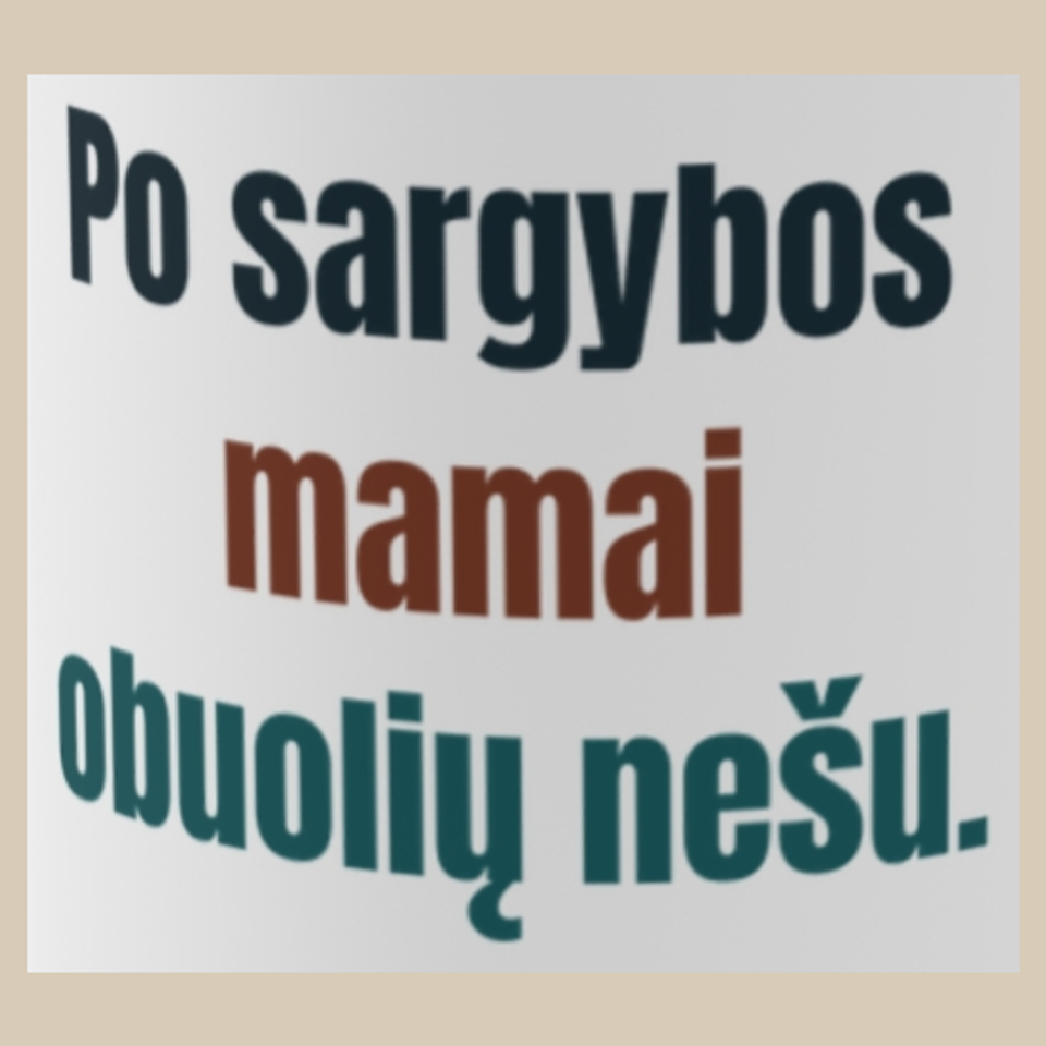 Po sargybos mamai obuolių nešu. – puodelis, spaudos vaizdas