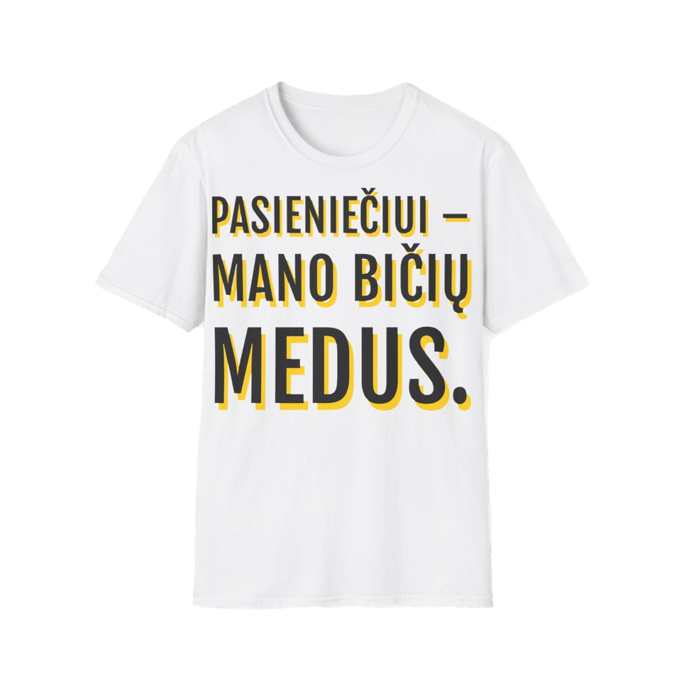 Pasieniečiui – mano bičių medus. – marškinėliai, spaudos vaizdas