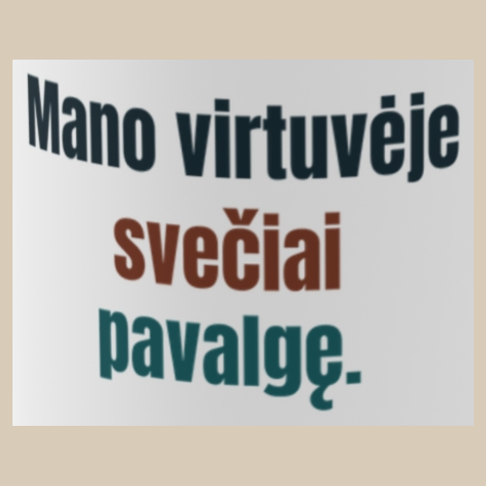 Mano virtuvėje svečiai pavalgę. – puodelis, spaudos vaizdas