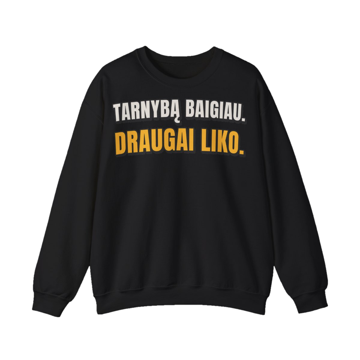 Džemperis „Tarnybą baigiau. Draugai liko.“ – juoda