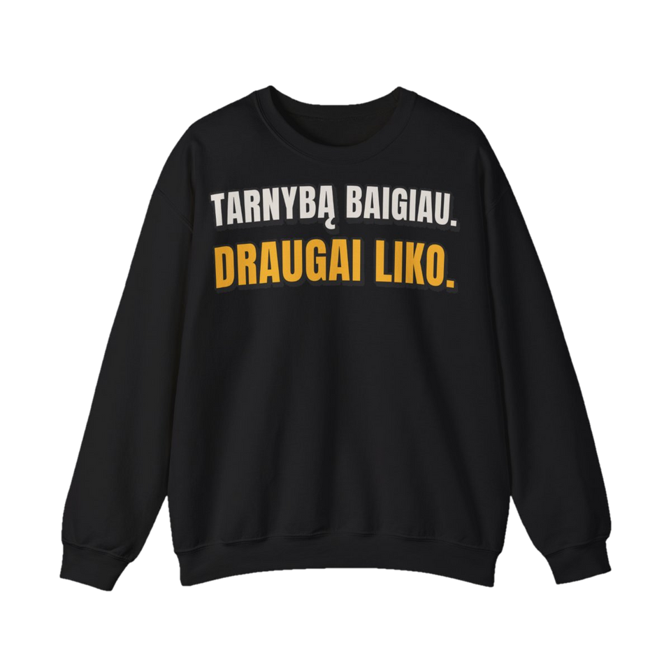 Džemperis „Tarnybą baigiau. Draugai liko.“ – juoda