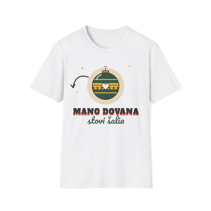 Marškinėliai „← Mano dovana stovi šalia“ – balta