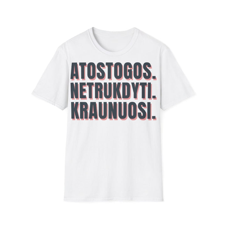 Atostogos. Netrukdyti. Kraunuosi.