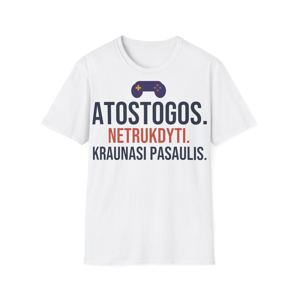 Marškinėliai „Atostogos. Netrukdyti. Kraunasi pasaulis.“
