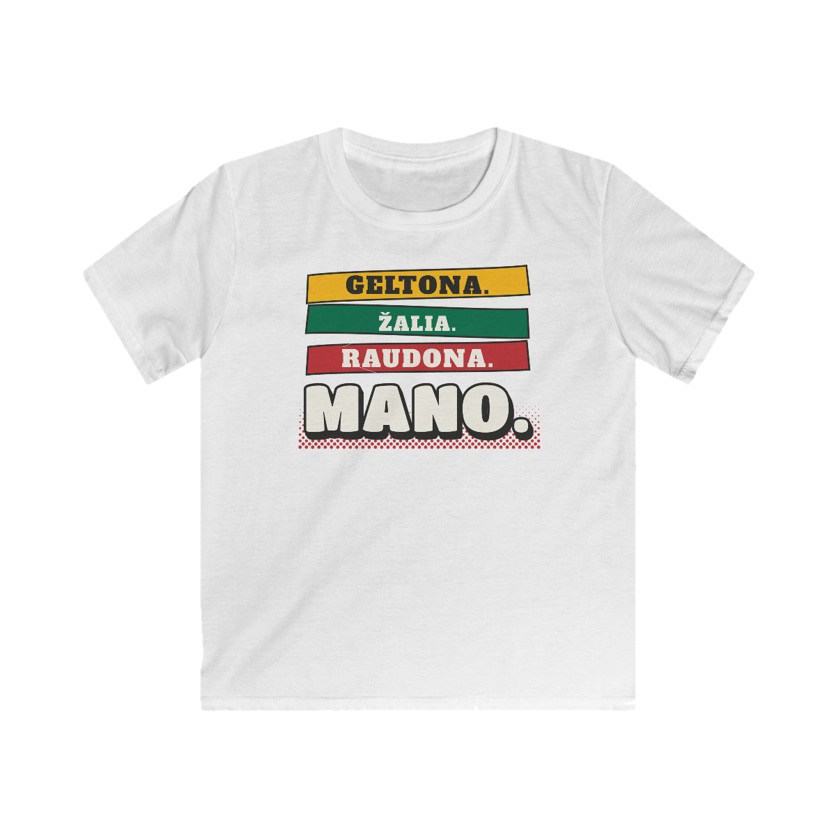 Vaikiški marškinėliai „Geltona. Žalia. Raudona. Mano.“ – balta