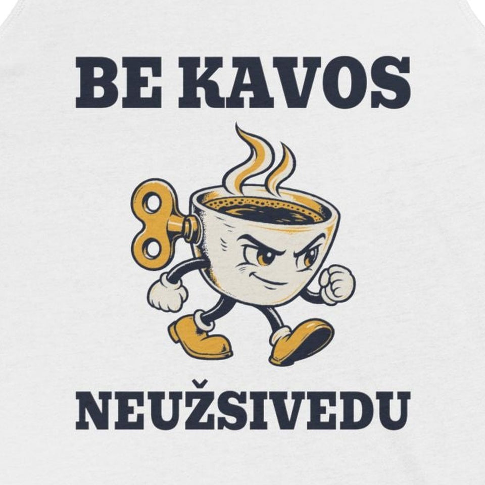Berankoviai marškinėliai „Be kavos neužsivedu“ – užrašas iš arti