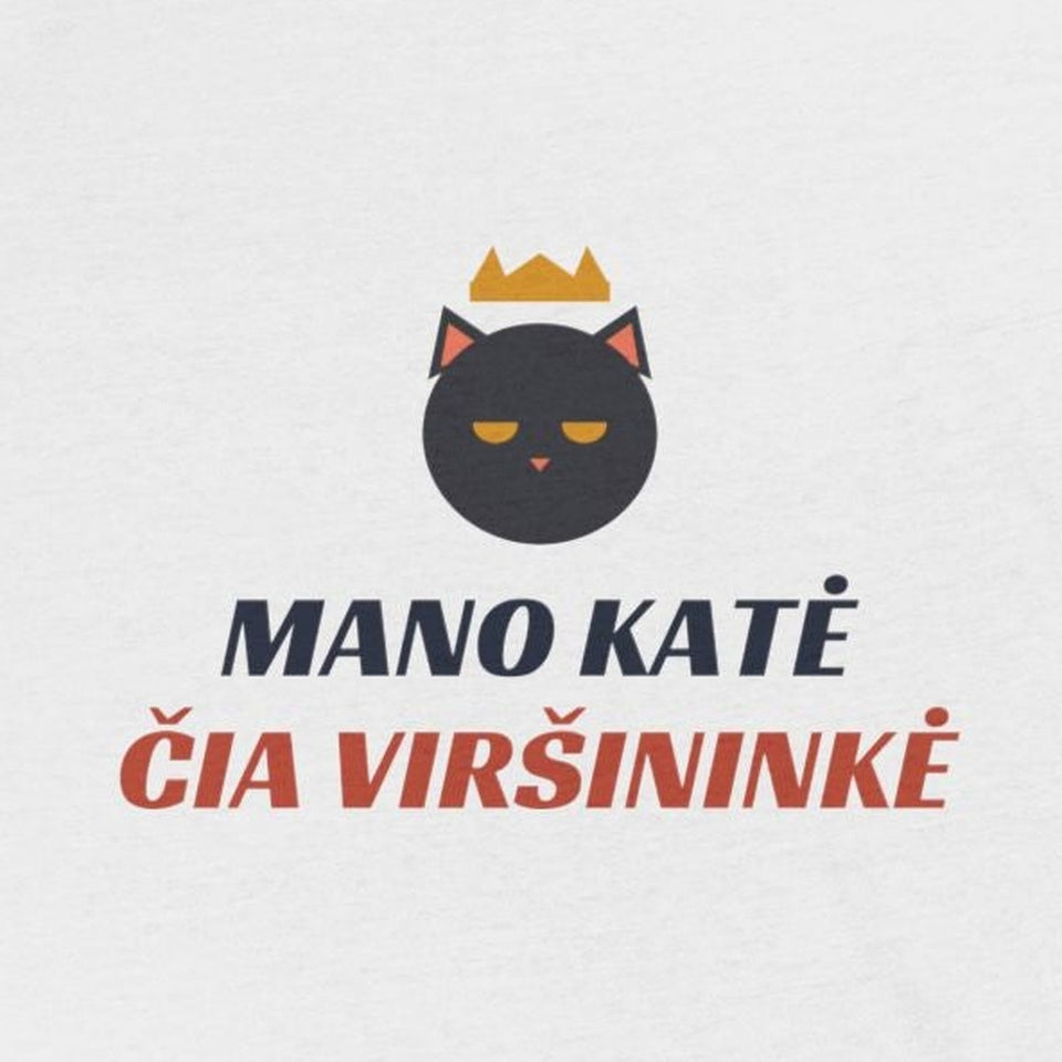 Berankoviai marškinėliai „Mano katė čia viršininkė“ – užrašas iš arti