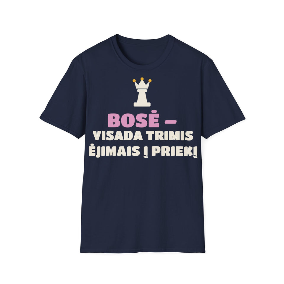 Marškinėliai „Bosė – visada trimis ėjimais į priekį“