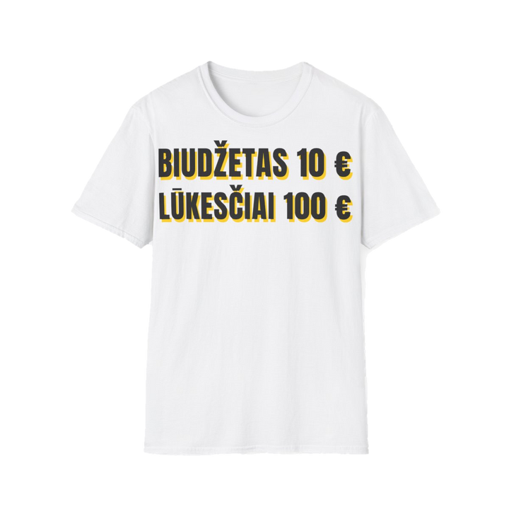 Marškinėliai „Biudžetas – 10 €. Lūkesčiai – 100 €“ – balta