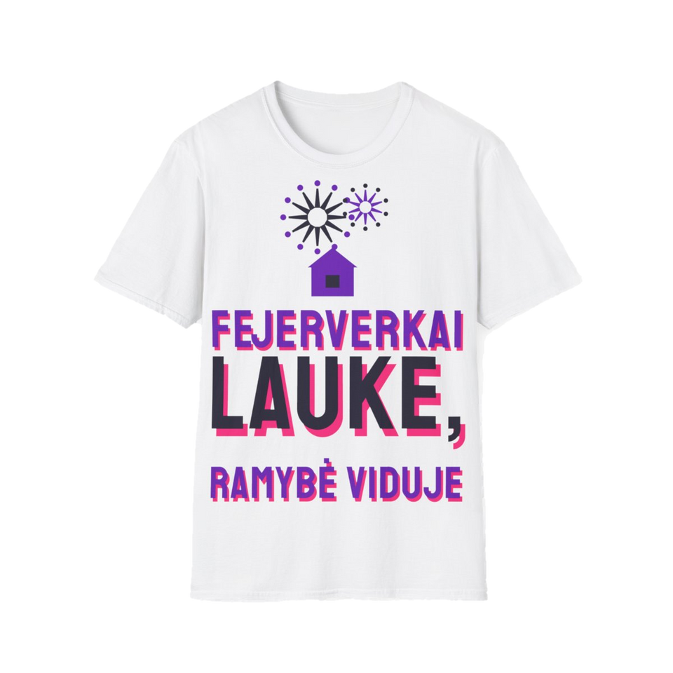 Marškinėliai „Fejerverkai lauke, ramybė viduje“ – balta