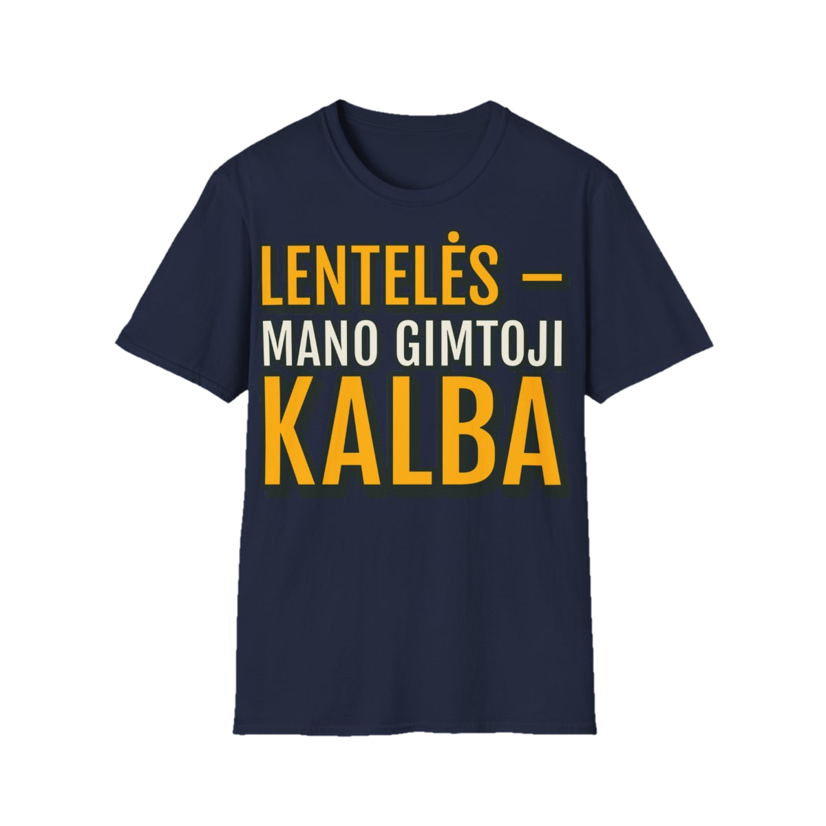 Marškinėliai „Lentelės – mano gimtoji kalba“ – tamsiai mėlyna