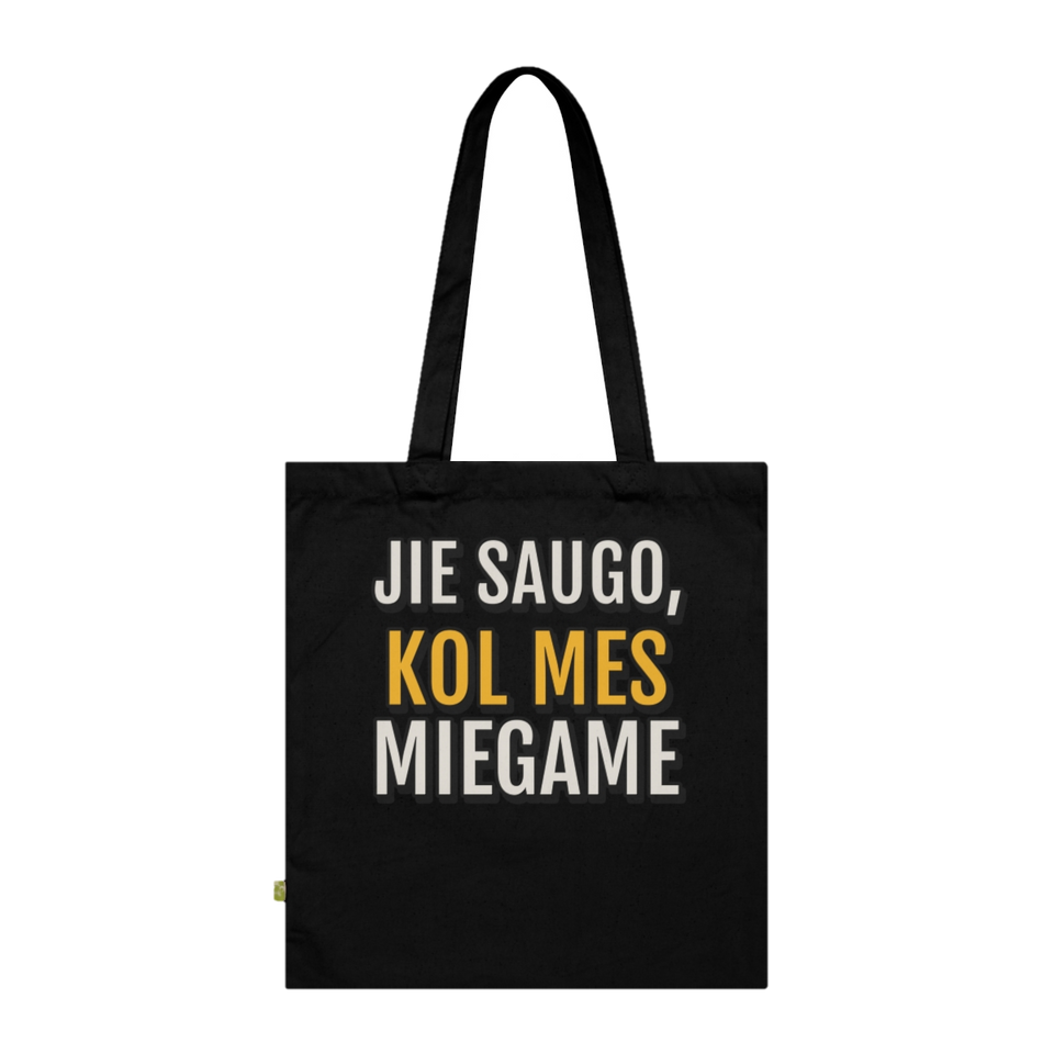 Medžiaginis krepšys „Jie saugo, kol mes miegame“ – juoda