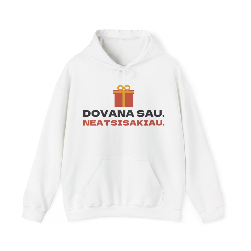 Dovana sau. Neatsisakiau. – džemperis su gobtuvu, balta spalva, priekis