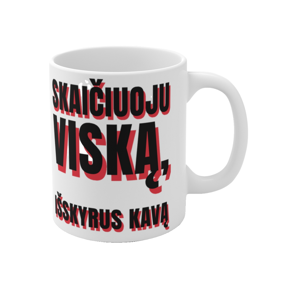 Puodelis Skaičiuoju viską vaizdas 1