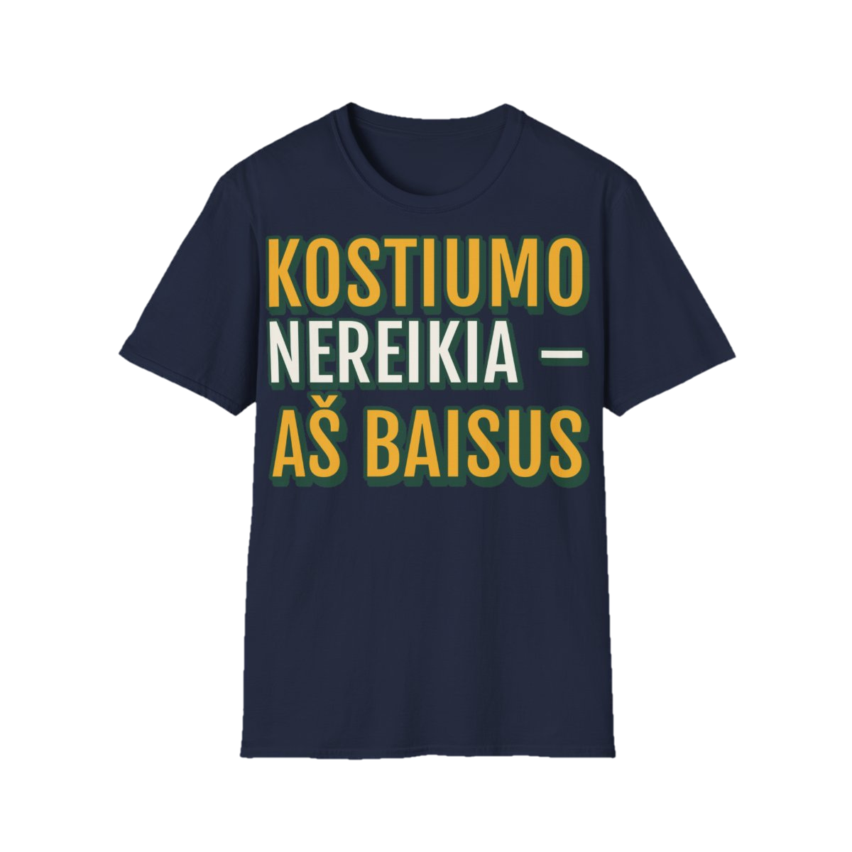 Marškinėliai „Kostiumo nereikia – aš baisus“ – tamsiai mėlyna