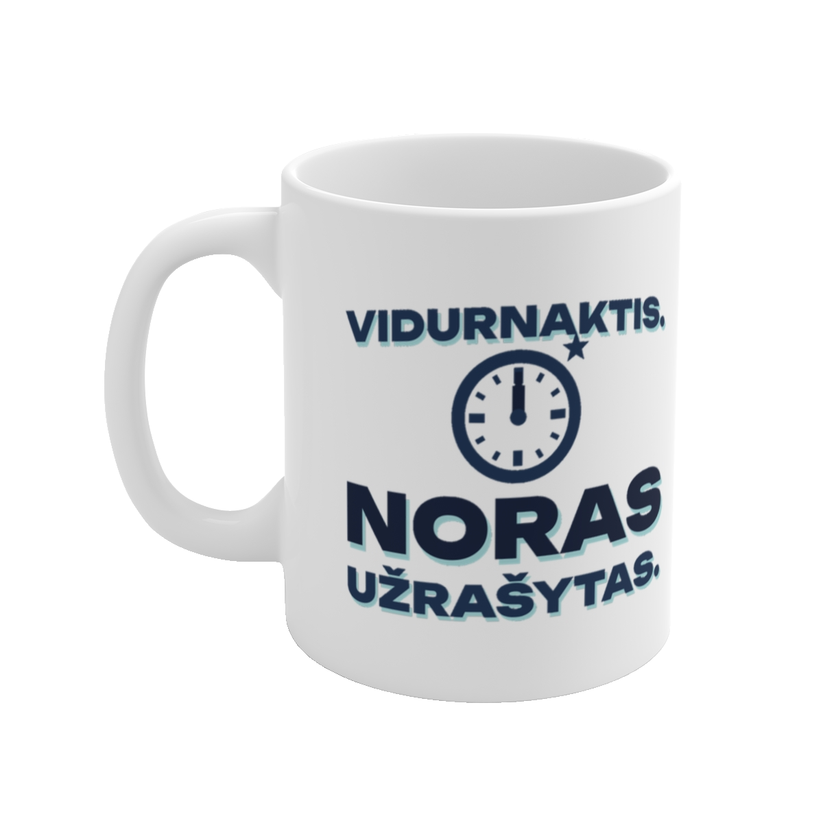Puodelis „Vidurnaktis. Noras užrašytas.“ – vaizdas 2
