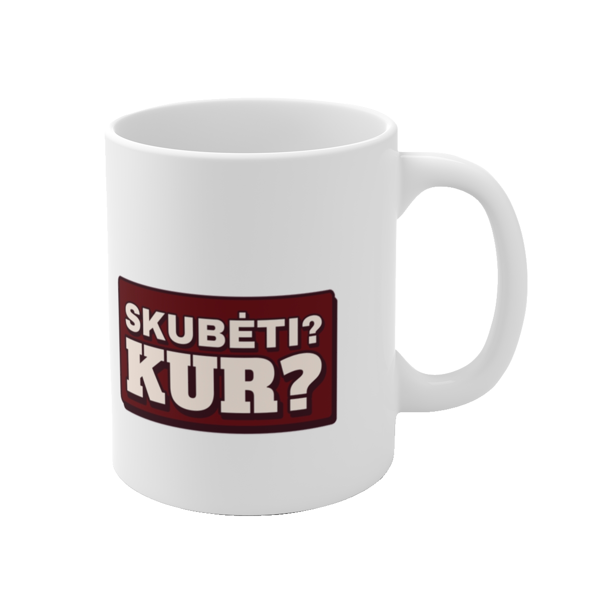 Puodelis „Skubėti? Kur?“ – vaizdas 1