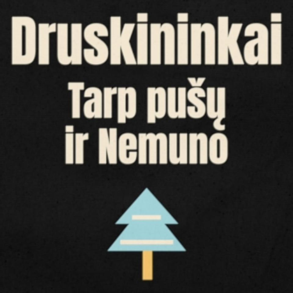 Tarp pušų ir Nemuno – krepšys, spaudos vaizdas