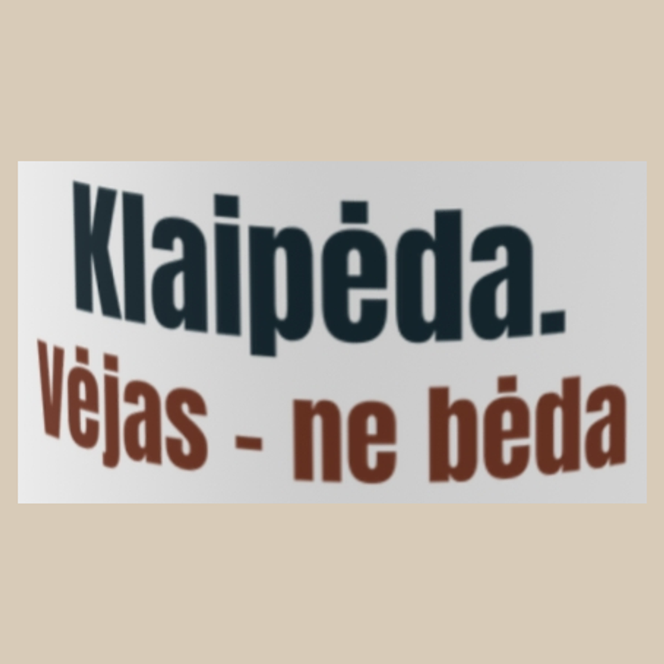 Klaipėda. Vėjas – ne bėda – puodelis, spaudos vaizdas
