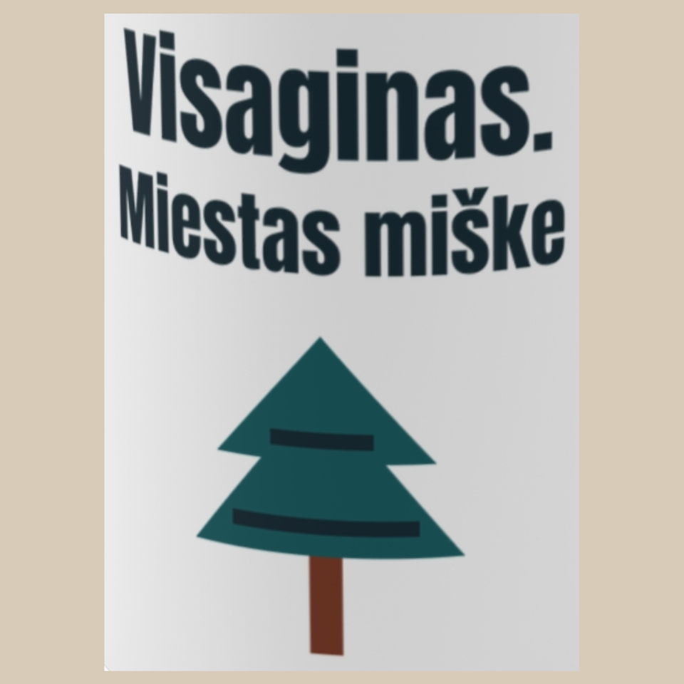 Visaginas. Miestas miške – puodelis, spaudos vaizdas