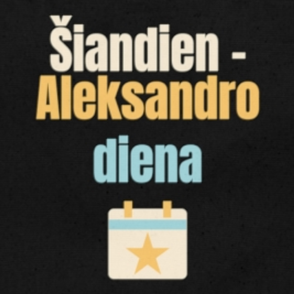 Šiandien – Aleksandro diena – krepšys, spaudos vaizdas