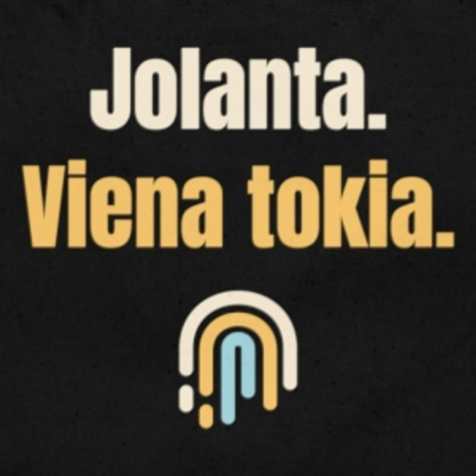 Jolanta. Viena tokia. – krepšys, spaudos vaizdas