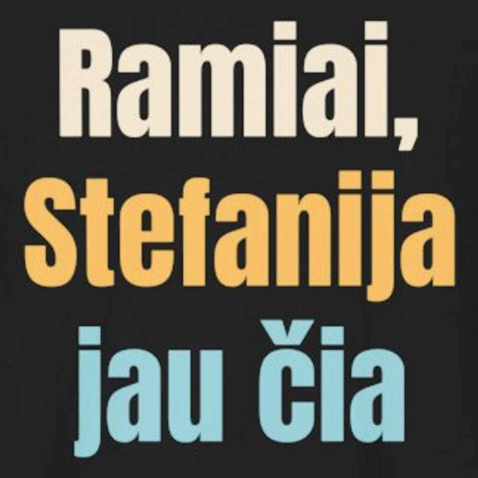 Ramiai, Stefanija jau čia – marškinėliai, spaudos vaizdas
