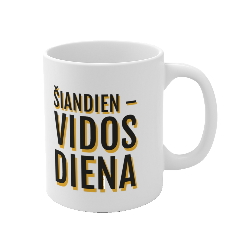 Šiandien – Vidos diena – puodelis, spaudos vaizdas
