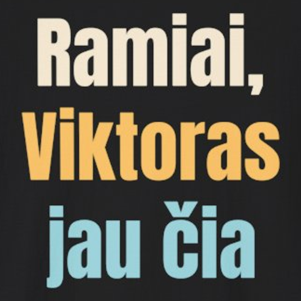 Ramiai, Viktoras jau čia – marškinėliai, spaudos vaizdas