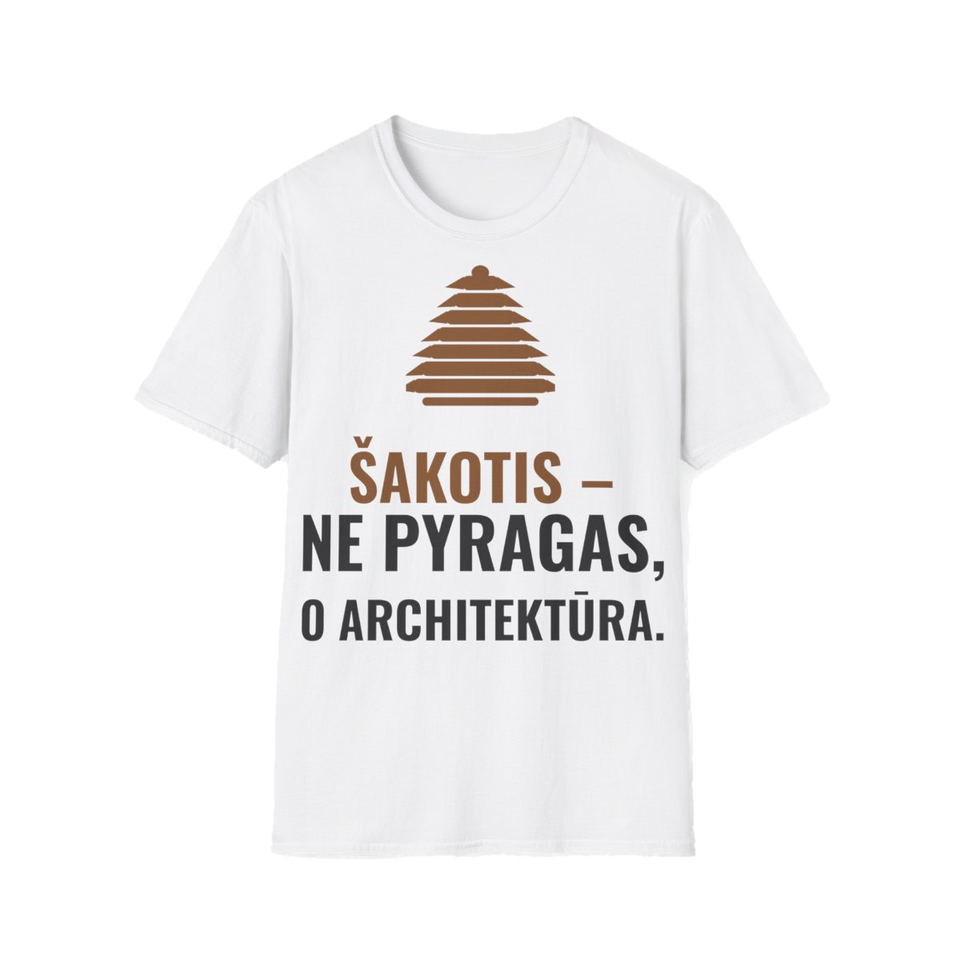 Marškinėliai „Šakotis – ne pyragas, o architektūra“ – balta