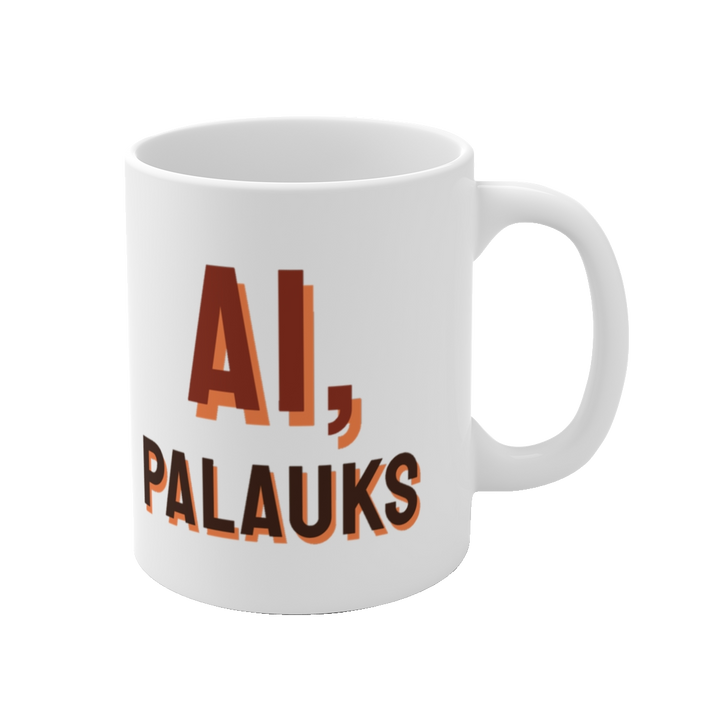 Ai, palauks