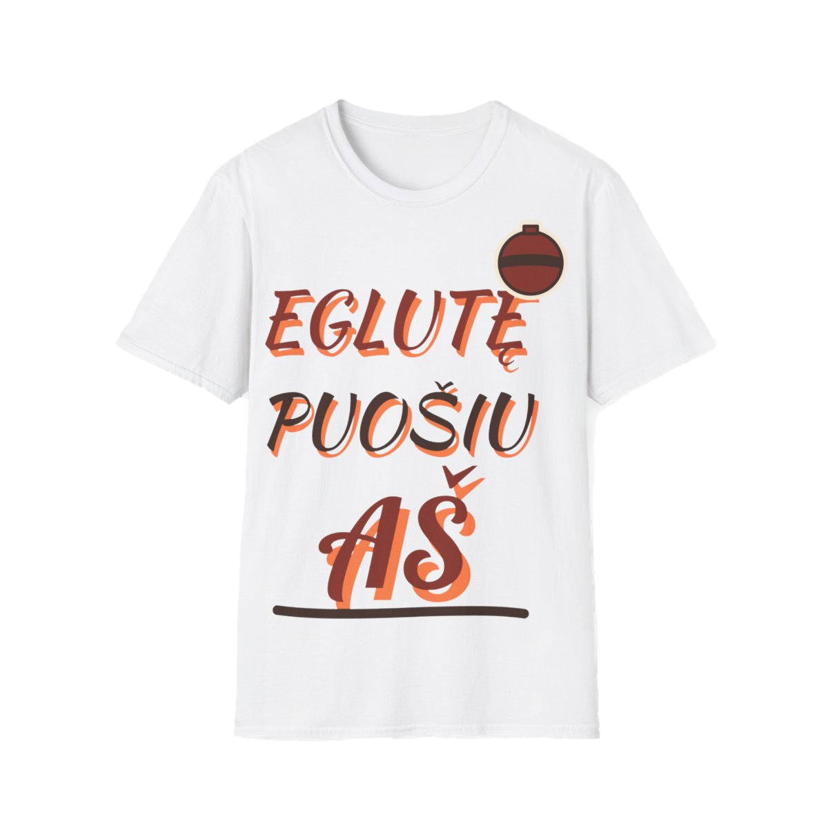 Marškinėliai „Eglutę puošiu aš“ – balta