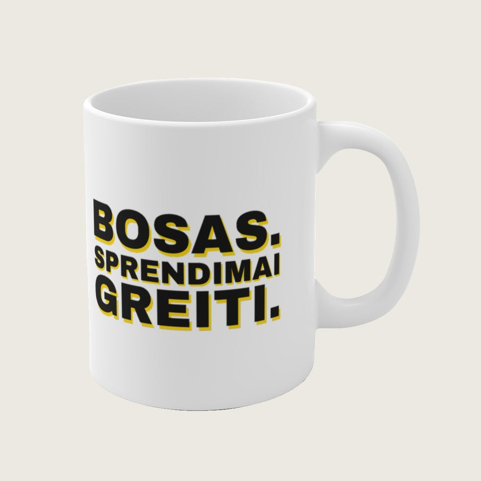 Puodelis „Bosas. Sprendimai greiti.“ – vaizdas 1