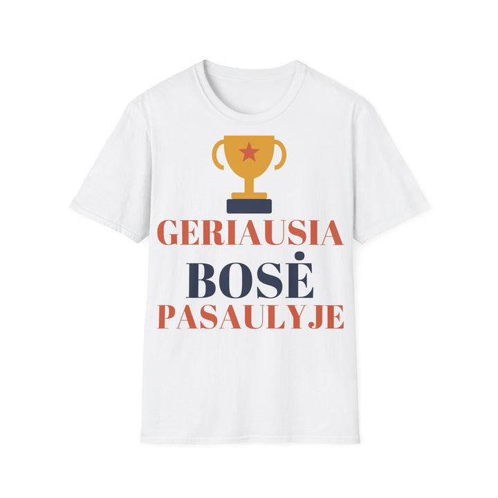 Geriausia bosė pasaulyje