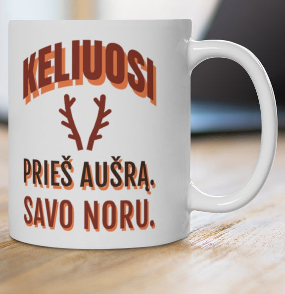 Keliuosi prieš aušrą. Savo noru. — puodelis, spaudos pusė iš arti