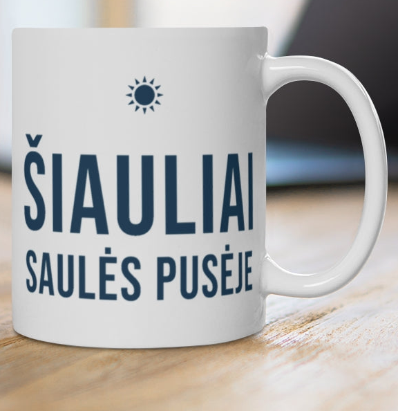 Šiauliai. Saulės pusėje — puodelis, spaudos pusė iš arti