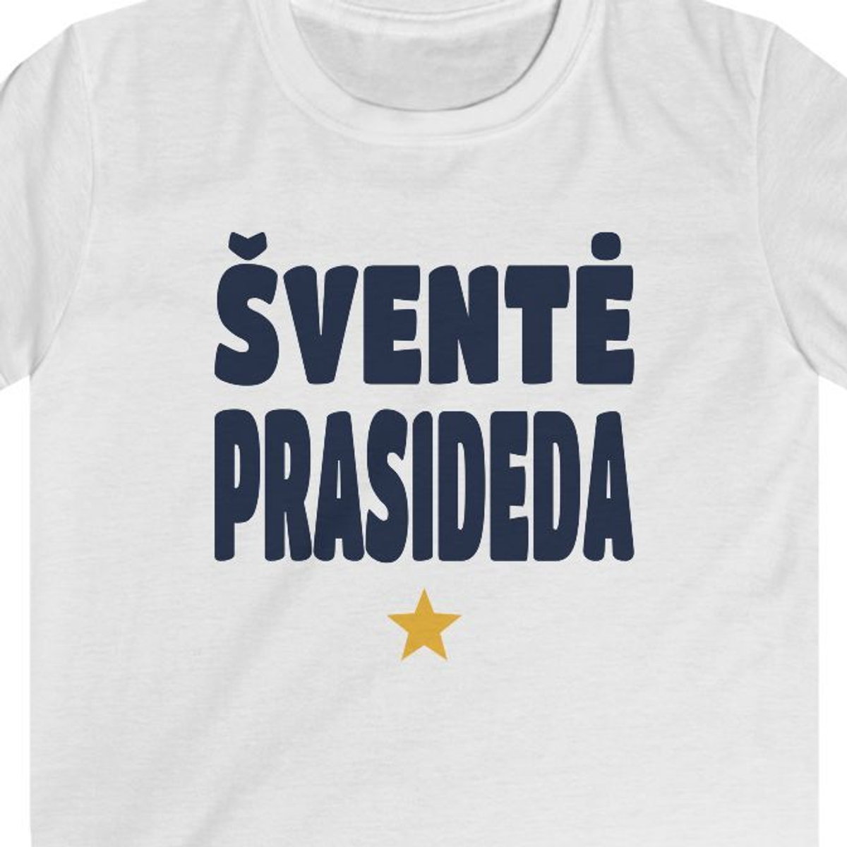 Šventė prasideda — Vaikiški marškinėliai, spaudos pusė.