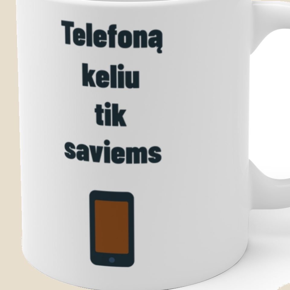 Telefoną keliu tik saviems — Puodelis, artimas spaudos vaizdas