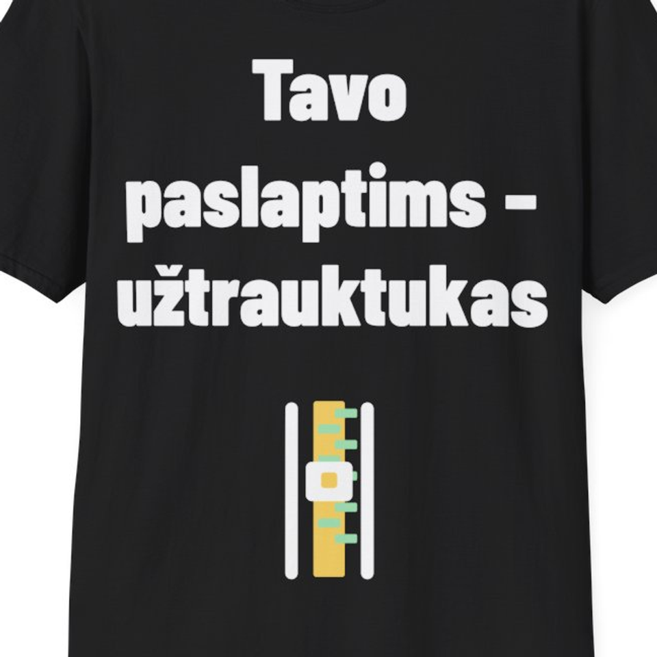 Tavo paslaptims – užtrauktukas — Marškinėliai, artimas spaudos vaizdas
