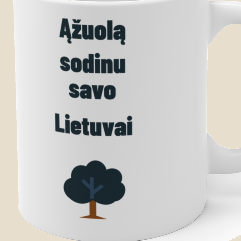 Ąžuolą sodinu savo Lietuvai — Puodelis, artimas spaudos vaizdas