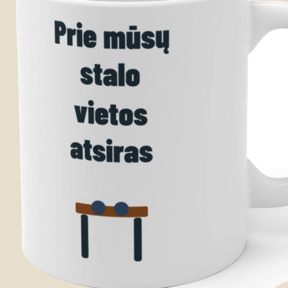 Prie mūsų stalo vietos atsiras — Puodelis, artimas spaudos vaizdas